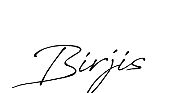Design your own signature with our free online signature maker. With this signature software, you can create a handwritten (Antro_Vectra_Bolder) signature for name Birjis. Birjis signature style 7 images and pictures png