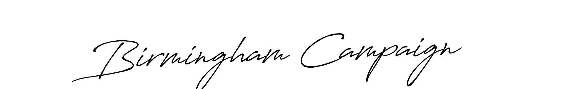 Use a signature maker to create a handwritten signature online. With this signature software, you can design (Antro_Vectra_Bolder) your own signature for name Birmingham Campaign. Birmingham Campaign signature style 7 images and pictures png