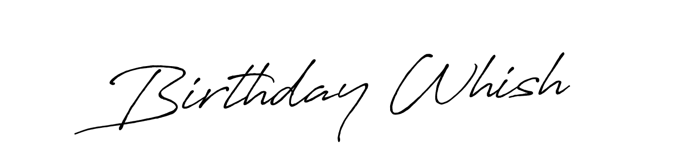 Also You can easily find your signature by using the search form. We will create Birthday Whish name handwritten signature images for you free of cost using Antro_Vectra_Bolder sign style. Birthday Whish signature style 7 images and pictures png
