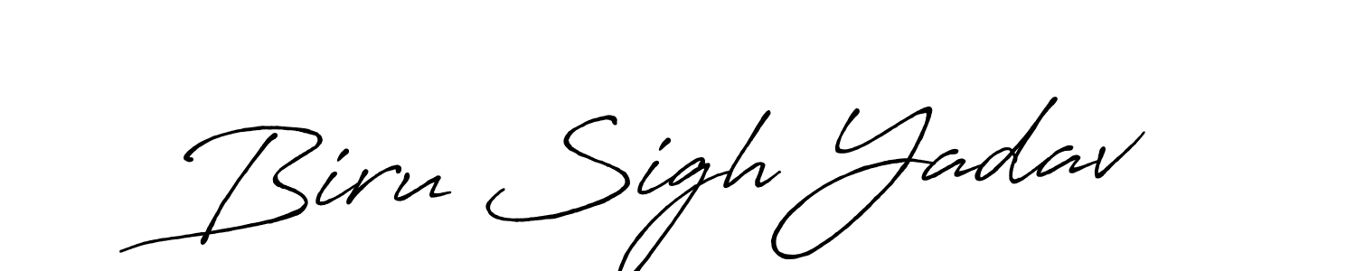 Make a beautiful signature design for name Biru Sigh Yadav. With this signature (Antro_Vectra_Bolder) style, you can create a handwritten signature for free. Biru Sigh Yadav signature style 7 images and pictures png