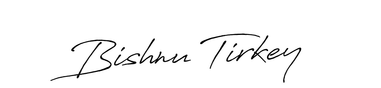 Design your own signature with our free online signature maker. With this signature software, you can create a handwritten (Antro_Vectra_Bolder) signature for name Bishnu Tirkey. Bishnu Tirkey signature style 7 images and pictures png