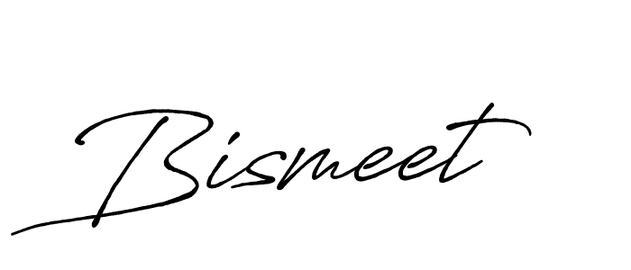 Design your own signature with our free online signature maker. With this signature software, you can create a handwritten (Antro_Vectra_Bolder) signature for name Bismeet. Bismeet signature style 7 images and pictures png