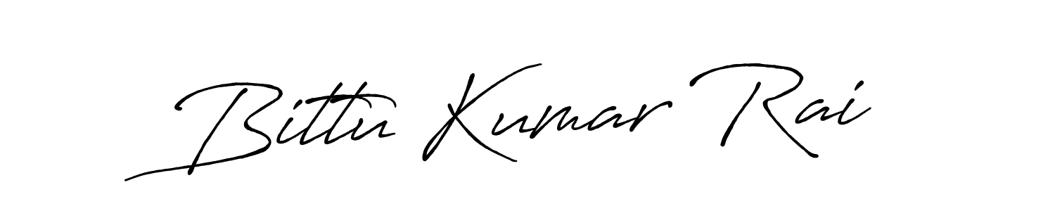 Also we have Bittu Kumar Rai name is the best signature style. Create professional handwritten signature collection using Antro_Vectra_Bolder autograph style. Bittu Kumar Rai signature style 7 images and pictures png