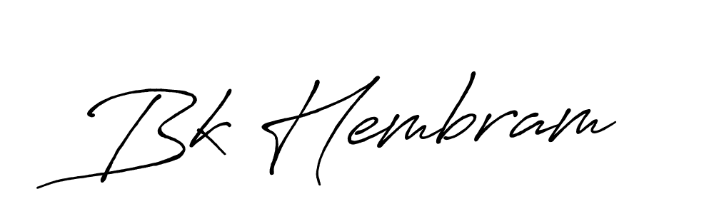 Make a beautiful signature design for name Bk Hembram. With this signature (Antro_Vectra_Bolder) style, you can create a handwritten signature for free. Bk Hembram signature style 7 images and pictures png