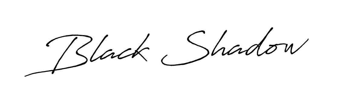 Black Shadow stylish signature style. Best Handwritten Sign (Antro_Vectra_Bolder) for my name. Handwritten Signature Collection Ideas for my name Black Shadow. Black Shadow signature style 7 images and pictures png