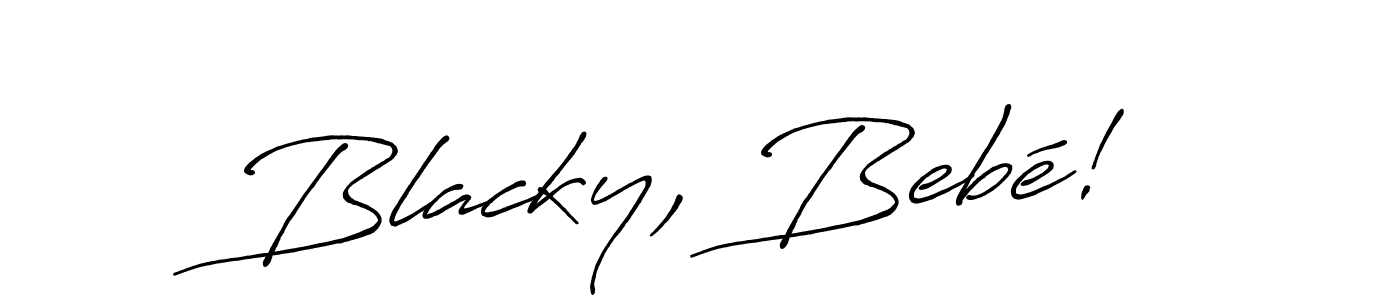 It looks lik you need a new signature style for name Blacky, Bebé!. Design unique handwritten (Antro_Vectra_Bolder) signature with our free signature maker in just a few clicks. Blacky, Bebé! signature style 7 images and pictures png