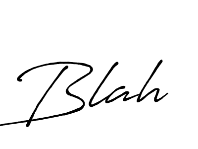 Use a signature maker to create a handwritten signature online. With this signature software, you can design (Antro_Vectra_Bolder) your own signature for name Blah. Blah signature style 7 images and pictures png