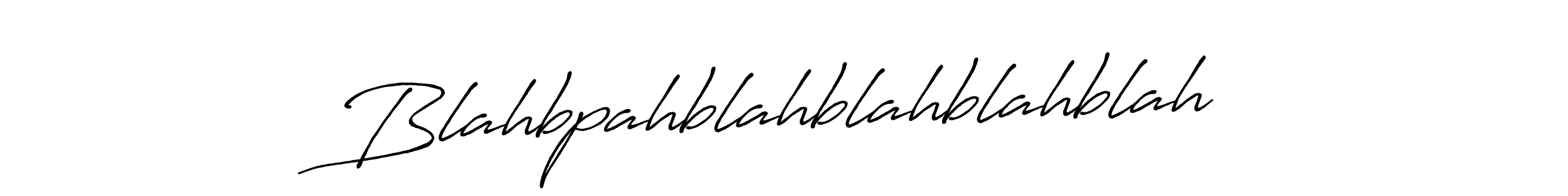 Antro_Vectra_Bolder is a professional signature style that is perfect for those who want to add a touch of class to their signature. It is also a great choice for those who want to make their signature more unique. Get Blahbpahblahblahblahblah name to fancy signature for free. Blahbpahblahblahblahblah signature style 7 images and pictures png