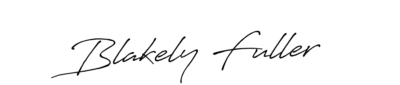 You should practise on your own different ways (Antro_Vectra_Bolder) to write your name (Blakely Fuller) in signature. don't let someone else do it for you. Blakely Fuller signature style 7 images and pictures png