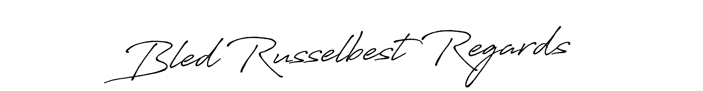 Design your own signature with our free online signature maker. With this signature software, you can create a handwritten (Antro_Vectra_Bolder) signature for name Bled Russelbest Regards. Bled Russelbest Regards signature style 7 images and pictures png
