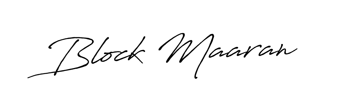 Make a beautiful signature design for name Block Maaran. Use this online signature maker to create a handwritten signature for free. Block Maaran signature style 7 images and pictures png