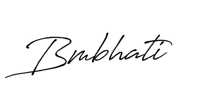 Also we have Bmbhati name is the best signature style. Create professional handwritten signature collection using Antro_Vectra_Bolder autograph style. Bmbhati signature style 7 images and pictures png
