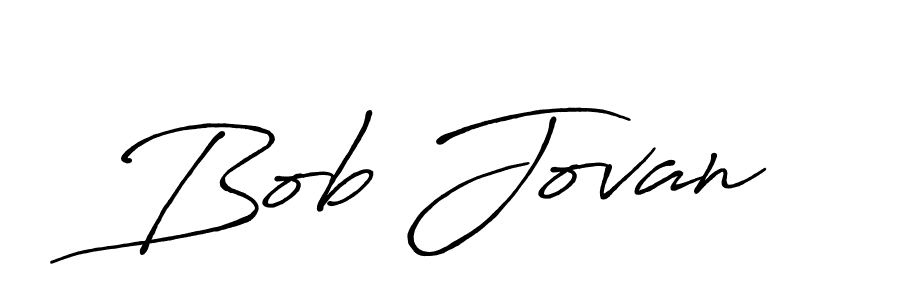 Use a signature maker to create a handwritten signature online. With this signature software, you can design (Antro_Vectra_Bolder) your own signature for name Bob Jovan. Bob Jovan signature style 7 images and pictures png