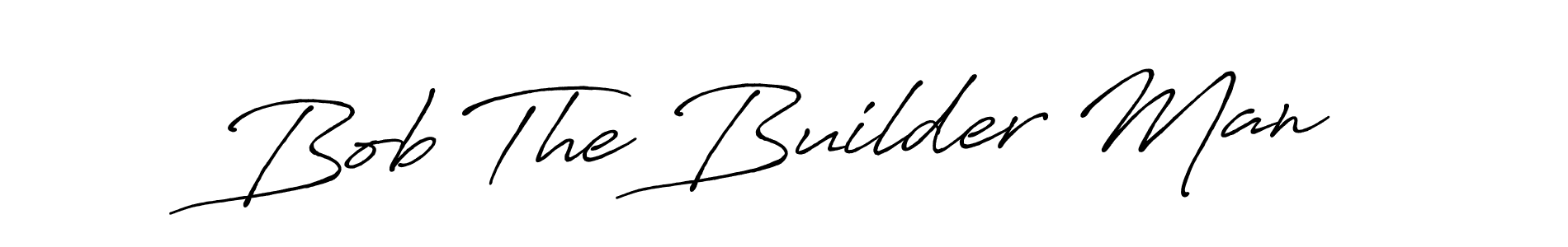 Also we have Bob The Builder Man name is the best signature style. Create professional handwritten signature collection using Antro_Vectra_Bolder autograph style. Bob The Builder Man signature style 7 images and pictures png