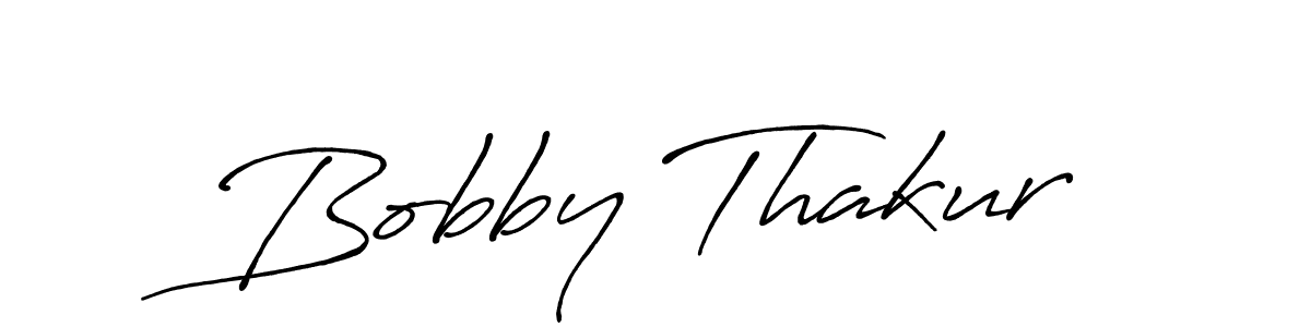 Make a short Bobby Thakur signature style. Manage your documents anywhere anytime using Antro_Vectra_Bolder. Create and add eSignatures, submit forms, share and send files easily. Bobby Thakur signature style 7 images and pictures png