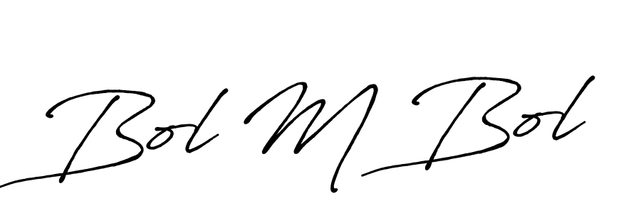 Once you've used our free online signature maker to create your best signature Antro_Vectra_Bolder style, it's time to enjoy all of the benefits that Bol M Bol name signing documents. Bol M Bol signature style 7 images and pictures png