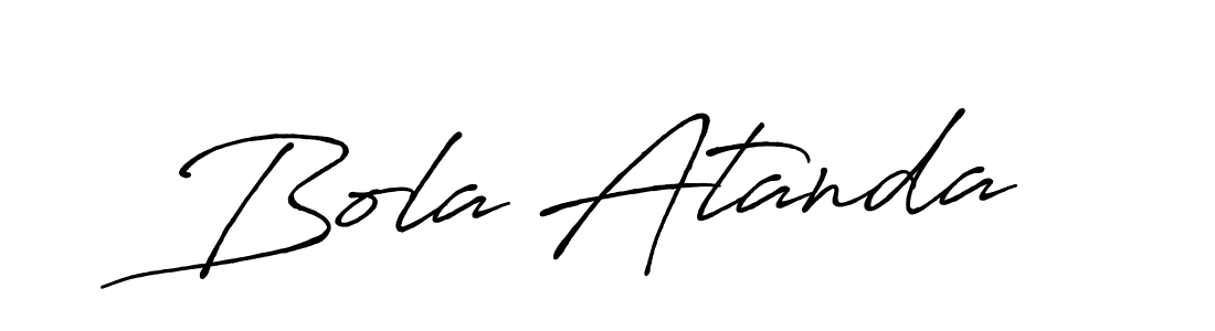 Bola Atanda stylish signature style. Best Handwritten Sign (Antro_Vectra_Bolder) for my name. Handwritten Signature Collection Ideas for my name Bola Atanda. Bola Atanda signature style 7 images and pictures png