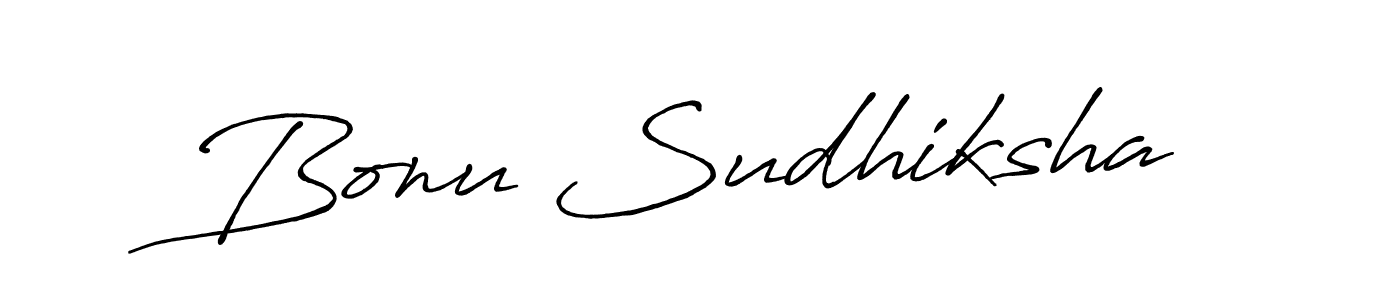 Make a short Bonu Sudhiksha signature style. Manage your documents anywhere anytime using Antro_Vectra_Bolder. Create and add eSignatures, submit forms, share and send files easily. Bonu Sudhiksha signature style 7 images and pictures png