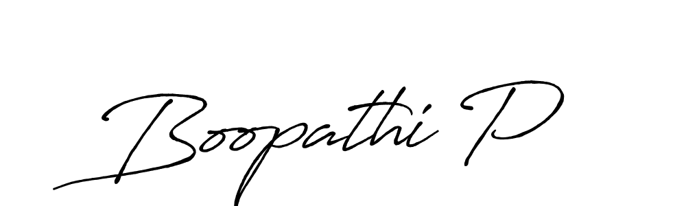 You should practise on your own different ways (Antro_Vectra_Bolder) to write your name (Boopathi P) in signature. don't let someone else do it for you. Boopathi P signature style 7 images and pictures png