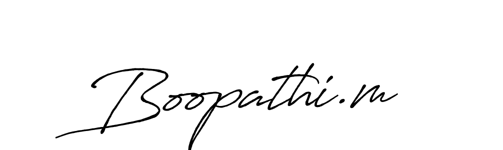 You should practise on your own different ways (Antro_Vectra_Bolder) to write your name (Boopathi.m) in signature. don't let someone else do it for you. Boopathi.m signature style 7 images and pictures png