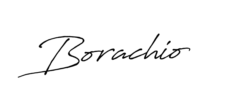 Make a beautiful signature design for name Borachio. With this signature (Antro_Vectra_Bolder) style, you can create a handwritten signature for free. Borachio signature style 7 images and pictures png
