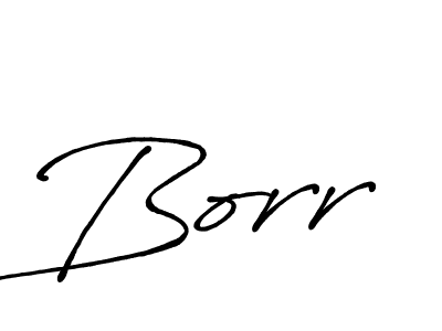 Use a signature maker to create a handwritten signature online. With this signature software, you can design (Antro_Vectra_Bolder) your own signature for name Borr. Borr signature style 7 images and pictures png