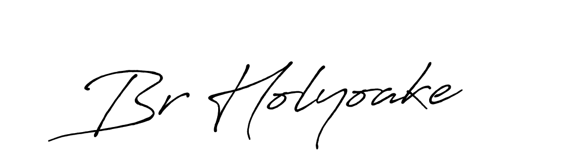 You should practise on your own different ways (Antro_Vectra_Bolder) to write your name (Br Holyoake) in signature. don't let someone else do it for you. Br Holyoake signature style 7 images and pictures png