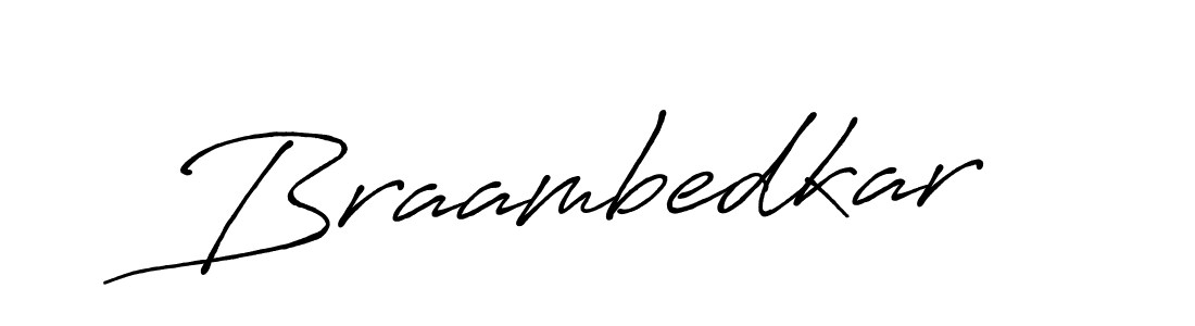 You should practise on your own different ways (Antro_Vectra_Bolder) to write your name (Braambedkar) in signature. don't let someone else do it for you. Braambedkar signature style 7 images and pictures png
