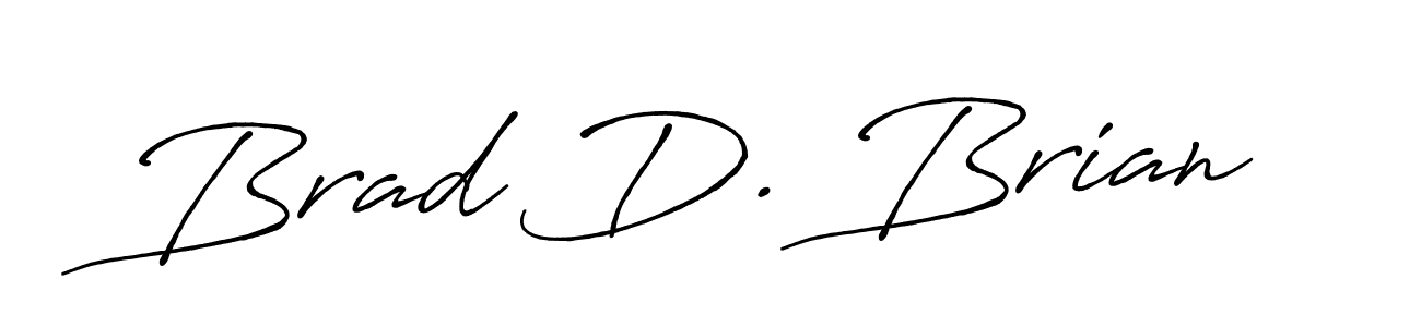 Check out images of Autograph of Brad D. Brian name. Actor Brad D. Brian Signature Style. Antro_Vectra_Bolder is a professional sign style online. Brad D. Brian signature style 7 images and pictures png