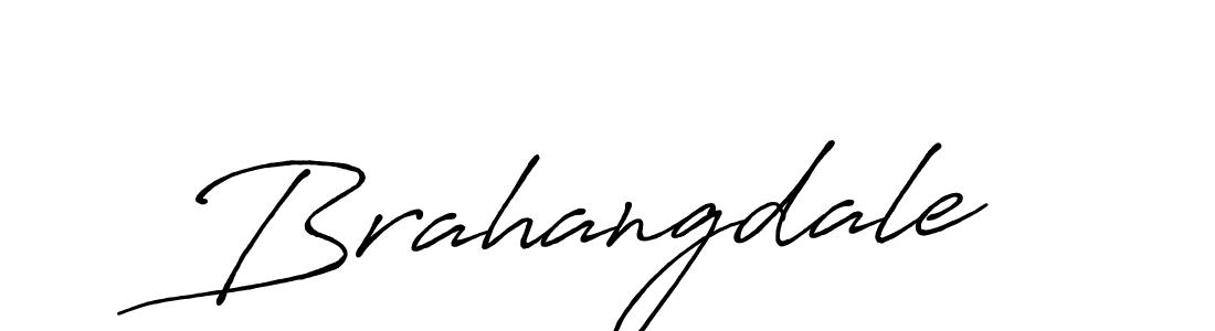 Once you've used our free online signature maker to create your best signature Antro_Vectra_Bolder style, it's time to enjoy all of the benefits that Brahangdale name signing documents. Brahangdale signature style 7 images and pictures png