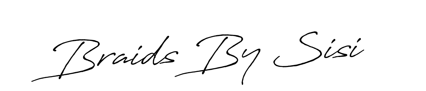 Once you've used our free online signature maker to create your best signature Antro_Vectra_Bolder style, it's time to enjoy all of the benefits that Braids By Sisi name signing documents. Braids By Sisi signature style 7 images and pictures png