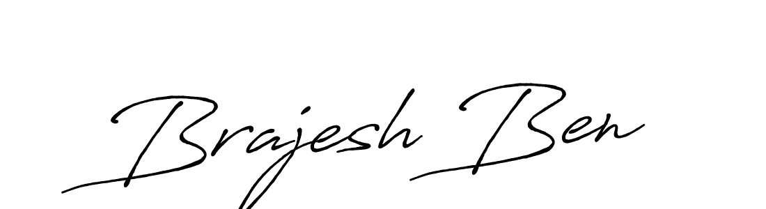 Also we have Brajesh Ben name is the best signature style. Create professional handwritten signature collection using Antro_Vectra_Bolder autograph style. Brajesh Ben signature style 7 images and pictures png