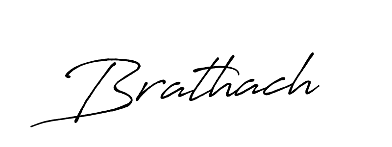 Use a signature maker to create a handwritten signature online. With this signature software, you can design (Antro_Vectra_Bolder) your own signature for name Brathach. Brathach signature style 7 images and pictures png