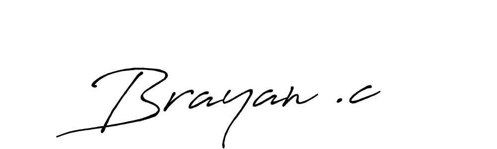 Use a signature maker to create a handwritten signature online. With this signature software, you can design (Antro_Vectra_Bolder) your own signature for name Brayan .c . Brayan .c  signature style 7 images and pictures png