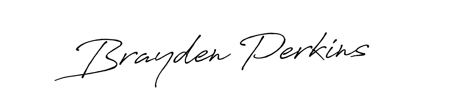 You should practise on your own different ways (Antro_Vectra_Bolder) to write your name (Brayden Perkins) in signature. don't let someone else do it for you. Brayden Perkins signature style 7 images and pictures png