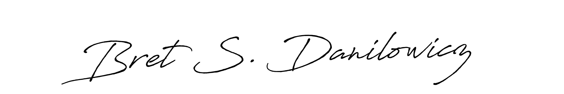 Also we have Bret S. Danilowicz name is the best signature style. Create professional handwritten signature collection using Antro_Vectra_Bolder autograph style. Bret S. Danilowicz signature style 7 images and pictures png