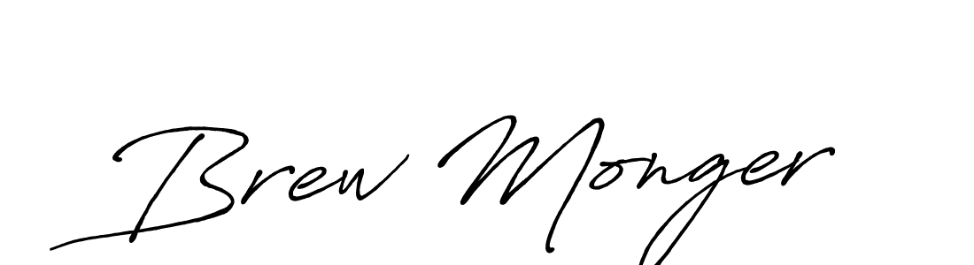 You should practise on your own different ways (Antro_Vectra_Bolder) to write your name (Brew Monger) in signature. don't let someone else do it for you. Brew Monger signature style 7 images and pictures png