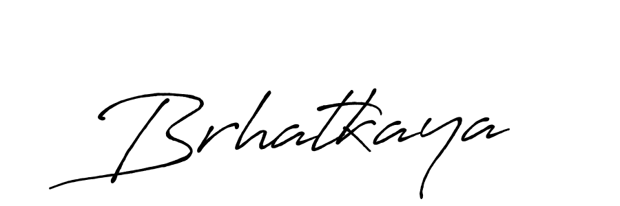 Use a signature maker to create a handwritten signature online. With this signature software, you can design (Antro_Vectra_Bolder) your own signature for name Brhatkaya. Brhatkaya signature style 7 images and pictures png