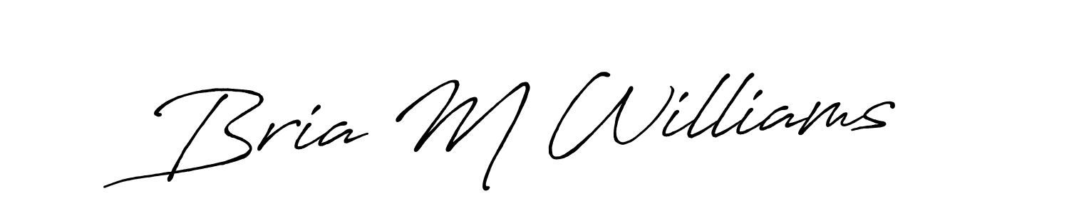 Similarly Antro_Vectra_Bolder is the best handwritten signature design. Signature creator online .You can use it as an online autograph creator for name Bria M Williams. Bria M Williams signature style 7 images and pictures png