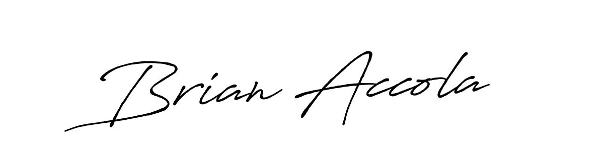 Create a beautiful signature design for name Brian Accola. With this signature (Antro_Vectra_Bolder) fonts, you can make a handwritten signature for free. Brian Accola signature style 7 images and pictures png