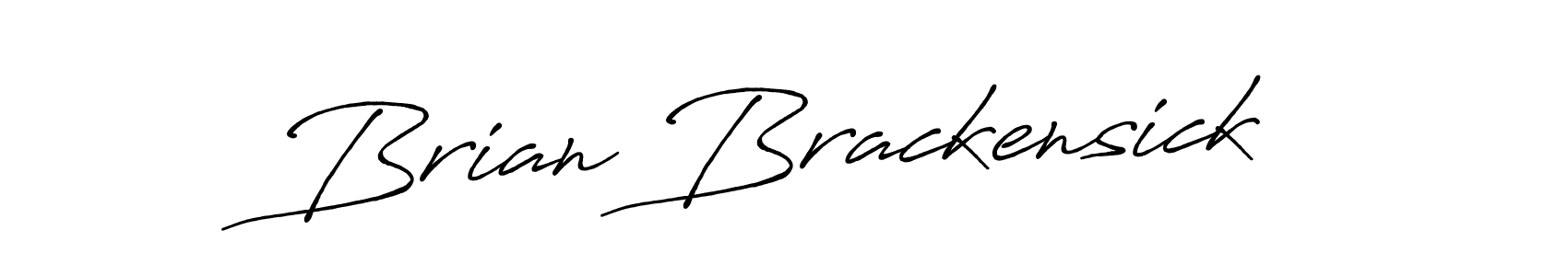 if you are searching for the best signature style for your name Brian Brackensick. so please give up your signature search. here we have designed multiple signature styles  using Antro_Vectra_Bolder. Brian Brackensick signature style 7 images and pictures png
