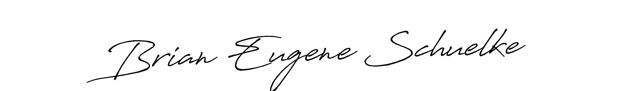 Make a beautiful signature design for name Brian Eugene Schuelke. With this signature (Antro_Vectra_Bolder) style, you can create a handwritten signature for free. Brian Eugene Schuelke signature style 7 images and pictures png
