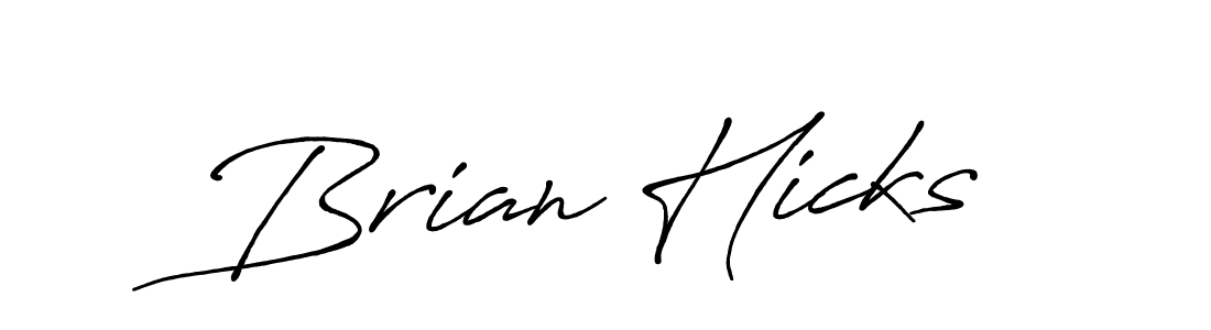 It looks lik you need a new signature style for name Brian Hicks. Design unique handwritten (Antro_Vectra_Bolder) signature with our free signature maker in just a few clicks. Brian Hicks signature style 7 images and pictures png