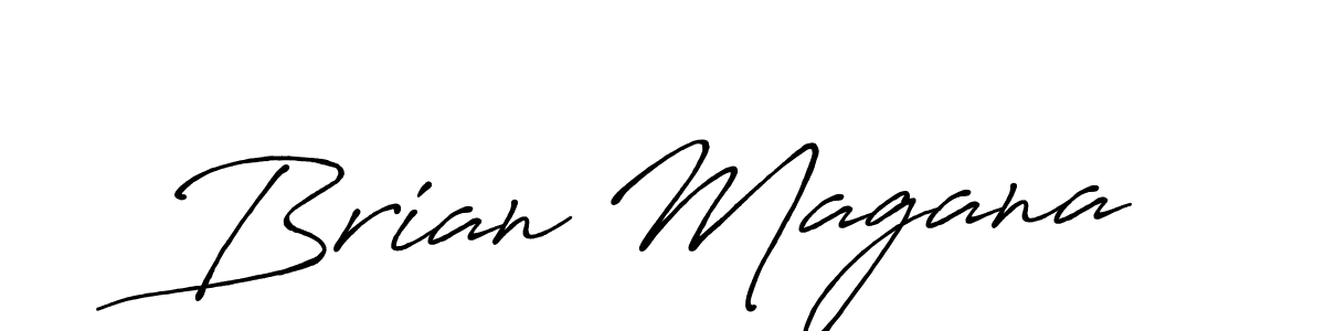 if you are searching for the best signature style for your name Brian Magana. so please give up your signature search. here we have designed multiple signature styles  using Antro_Vectra_Bolder. Brian Magana signature style 7 images and pictures png