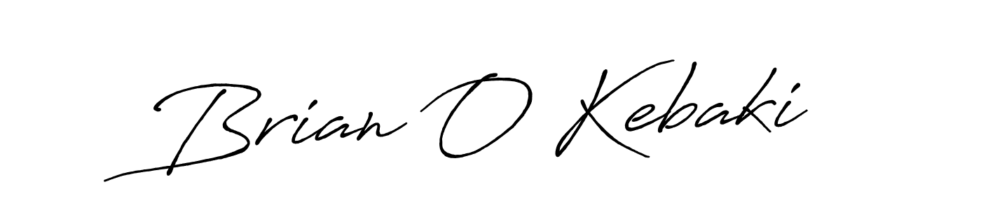 Make a beautiful signature design for name Brian O Kebaki. With this signature (Antro_Vectra_Bolder) style, you can create a handwritten signature for free. Brian O Kebaki signature style 7 images and pictures png