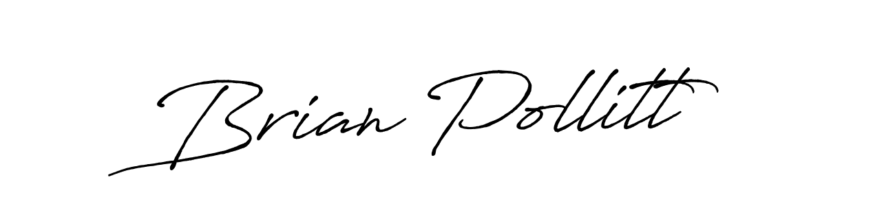 Also we have Brian Pollitt name is the best signature style. Create professional handwritten signature collection using Antro_Vectra_Bolder autograph style. Brian Pollitt signature style 7 images and pictures png