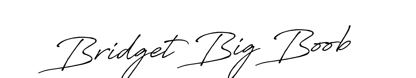 Bridget Big Boob stylish signature style. Best Handwritten Sign (Antro_Vectra_Bolder) for my name. Handwritten Signature Collection Ideas for my name Bridget Big Boob. Bridget Big Boob signature style 7 images and pictures png