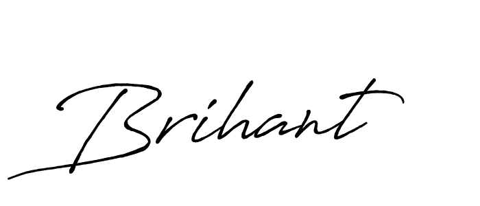 Antro_Vectra_Bolder is a professional signature style that is perfect for those who want to add a touch of class to their signature. It is also a great choice for those who want to make their signature more unique. Get Brihant name to fancy signature for free. Brihant signature style 7 images and pictures png