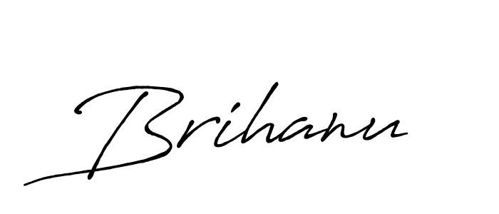 if you are searching for the best signature style for your name Brihanu. so please give up your signature search. here we have designed multiple signature styles  using Antro_Vectra_Bolder. Brihanu signature style 7 images and pictures png