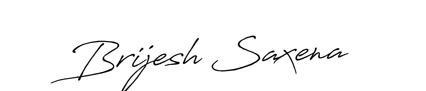 Also we have Brijesh Saxena name is the best signature style. Create professional handwritten signature collection using Antro_Vectra_Bolder autograph style. Brijesh Saxena signature style 7 images and pictures png